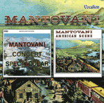 MantovaniAMERICAN SCENE & CONCERT SPECTACULAR