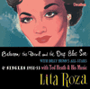 Lita RozaBETWEEN THE DEVIL AND THE DEEP BLUE SEA & SINGLES COMPILATION 1951-52