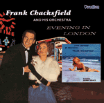 Frank Chacksfield & His OrchestraLOVE LETTERS IN THE SAND & EVENING IN LONDON