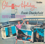 Frank ChacksfieldROMANTIC EUROPE & GLAMOROUS HOLIDAY