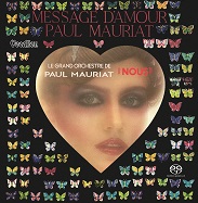 PAUL MAURIAT • NOUS & MESSAGE D’AMOUR[SACD Hybrid Stereo]