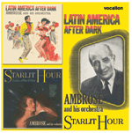 Ambrose & His OrchestraLATIN AMERICA AFTER DARK & STARLIT HOUR