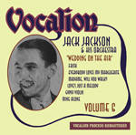 Jack Jackson & His Orchestra   Volume 6    Wedding on the Air