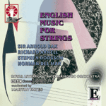 Arnold Bax; Stephen Dodgson; Richard Arnell; Norman Del MarENGLISH MUSIC FOR STRINGS