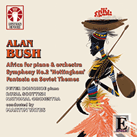 Alan Bush  Africa Piano Concerto & Symphony no.2