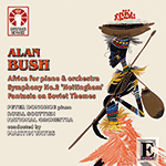 Alan Bush  Africa Piano Concerto & Symphony no.2