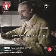 Edward Elgar: Short Orchestral Works [SACD Hybrid Multi-channel]