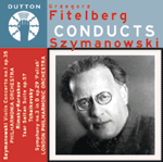 Grzegorz Fitelberg CONDUCTS Szymanowski